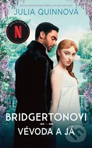 Vévoda a já - Julia Quinn - kniha z kategorie Romantická