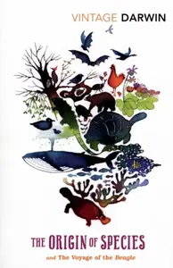 The Origin of Species and the Voyage of the Beagle - Charles Darwin
