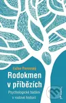 Rodokmen v příbězích (Psychologické bádání v rodové historii) - kniha z kategorie Psychologie