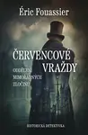 Červencové vraždy (poškozená) - Eric Fouassier