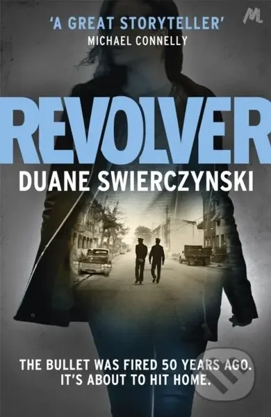 Revolver - Duane Swierczynski - kniha z kategorie Thrillery