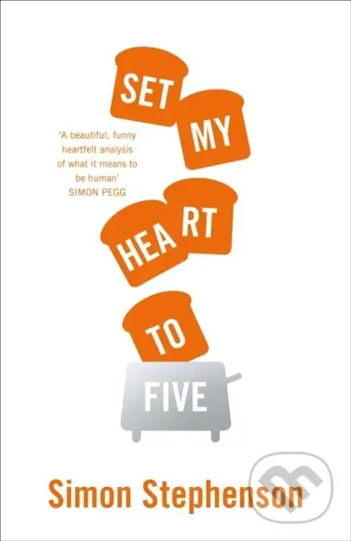 Set My Heart To Five - Simon Stephenson