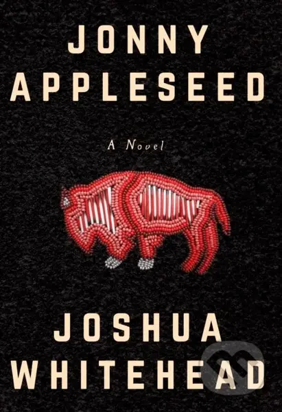 Jonny Appleseed - Joshua Whitehead - kniha z kategorie Společenská beletrie