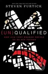 (Un)qualified: How God Uses Broken People to Do Big Things - kniha z kategorie Filozofie