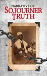 Narrative of Sojourner Truth - Sojourer Truth - kniha z kategorie Humanitní a společenské vědy