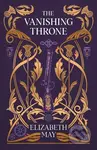 The Vanishing Throne - Elizabeth May - kniha z kategorie Fantasy