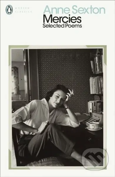 Mercies (Selected Poems) - Anne Sexton - kniha z kategorie Poezie