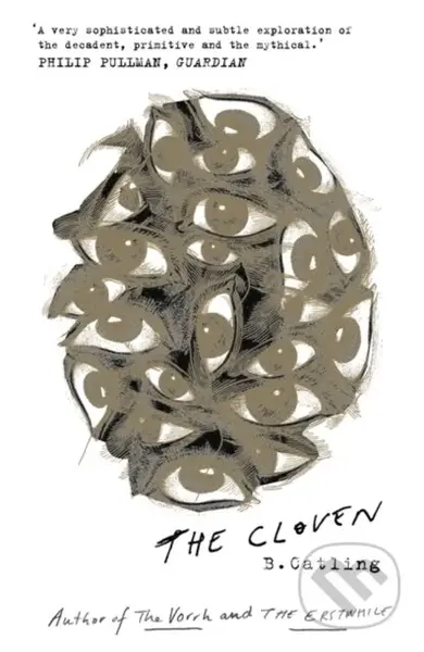 The Cloven (Book Three in the Vorrh Trilogy) - Brian Catling - kniha z kategorie Společenská beletrie