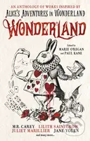Wonderland: An Anthology - Alison Littlewood, Paul Kane, Marie O'Regan, James Lovegrove, Angela Slatter - kniha z kategorie Společenská beletrie