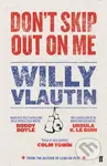 Don't Skip Out on Me - Willy Vlautin - kniha z kategorie Společenská beletrie