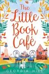 The Little Book Cafe - Georgia Hill - kniha z kategorie Romantika