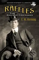 Raffles (The Amateur Cracksman) - E. Hornung - kniha z kategorie Detektivky, thrillery a horory