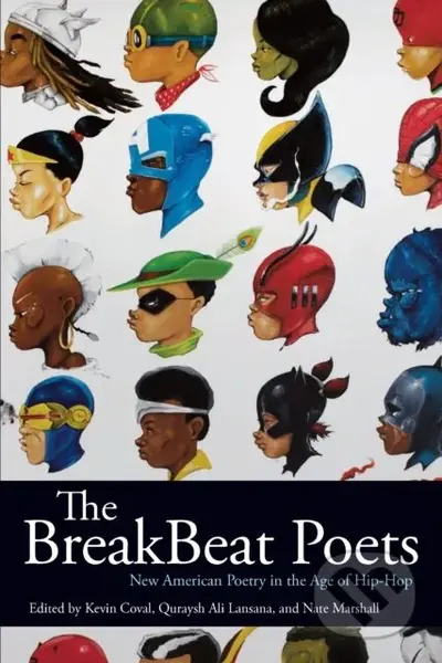 The BreakBeat Poets (New American Poetry in the Age of Hip-Hop) - kniha z kategorie Poezie