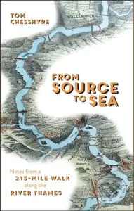 From Source to Sea (Notes from a 215-Mile Walk Along the River Thames) - kniha z kategorie Zdraví a životní styl