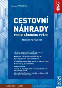 Cestovní náhrady podle zákoníku práce 2025 – praktický průvodce - Jaroslava Pfeilerová