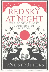 Red Sky at Night - Jane Struthers