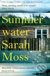 Summerwater - Sarah Moss