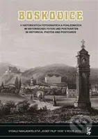 Boskovice v historických fotografiích a pohlednicích - kniha z kategorie Historie