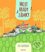 Moje hrady a zámky - Eva Chupíková - kniha z kategorie Omalovánky, vystřihovánky, papír