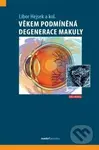 Věkem podmíněná degenerace makuly - Libor Hejsek - kniha z kategorie Oftalmologie a otolaryngologie
