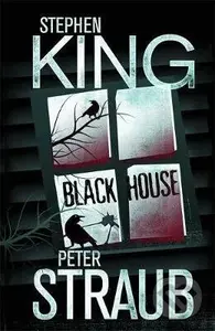 Black House - Stephen King, Peter Straub - kniha z kategorie Detektivky, thrillery a horory