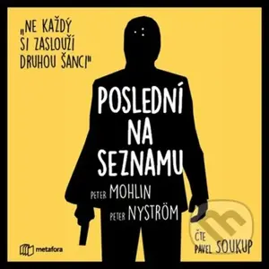 Poslední na seznamu (Ne každý si zaslouží druhou šanci) - audiokniha z kategorie Detektivky, thrillery a horory