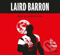 Krev je můj chleba - Laird Barron - audiokniha z kategorie Thrillery