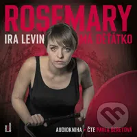 Rosemary má děťátko - Ira Levin - audiokniha z kategorie Sci-fi a fantasy