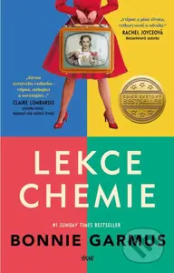 Lekce chemie - Bonnie Garmus - kniha z kategorie Společenská beletrie