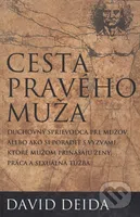 Cesta pravého muža - David Deida - kniha z kategorie Psychologie