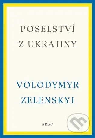 Poselství z Ukrajiny - Volodymyr Zelenskyj