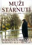 Muži a stárnutí - Hormonální revoluce - Siegfied Meryn a kolektiv