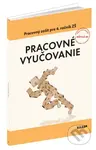 Pracovné vyučovanie pre 4. ročník ZŠ - Rastislav Geschwandtner - kniha z kategorie 1. stupeň