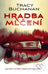 Hradba mlčení - Tracy Buchanan - kniha z kategorie Thrillery
