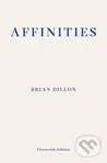 Affinities - Brian Dillon - kniha z kategorie Umění, design a architektura