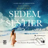 Sedem sestier - Lucinda Riley - audiokniha z kategorie Společenská beletrie