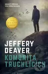 Komunita truchlících (Druhý případ Coltera Shawa) - Jeffery Deaver - kniha z kategorie Thrillery