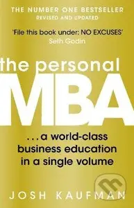 The Personal MBA (A World-Class Business Education in a Single Volume) - kniha z kategorie Společenská beletrie