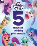 My Little Pony -  5minutové pohádky před usnutím - kniha z kategorie Pro děti