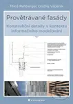 Provětrávané fasády (Konstrukční detaily v kontextu informačního modelování) - kniha z kategorie Přírodní vědy a technika