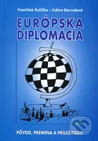 Európska diplomacia (Pôvod, premena a príležitosti) - kniha z kategorie Mezinárodní právo