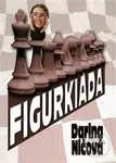 Figurkiáda - Darina Ničová - kniha z kategorie Beletrie