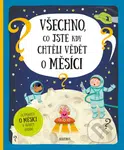 Všechno, co jste kdy chtěli vědět o Měsíci - Pavel Gabzdyl - kniha z kategorie Naučné knihy