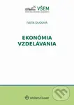 Ekonómia vzdelávania - Iveta Dudová - kniha z kategorie Pedagogika