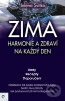 ZIMA: Harmonie a zdraví na každý den - Jelena Svitko - kniha z kategorie Kosmetika a péče o tělo