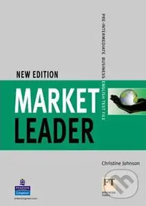 Market Leader New Edition Pre-Intermediate Test File - Christine Johnson