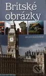 Britské obrázky - Milan Kocourek