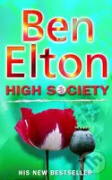 High Society - Ben Elton - kniha z kategorie Beletrie