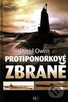 Protiponorkové zbraně - David Owen - kniha z kategorie Přírodní vědy a technika