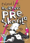 Kurtovi přeskočilo - Loe Erlend - kniha z kategorie Beletrie